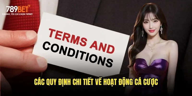 Các quy định chi tiết về hoạt động cá cược