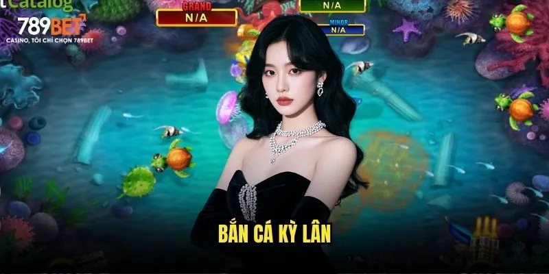Bắn cá kỳ lân