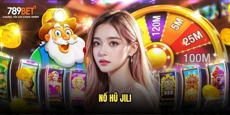 Nổ hũ Jili